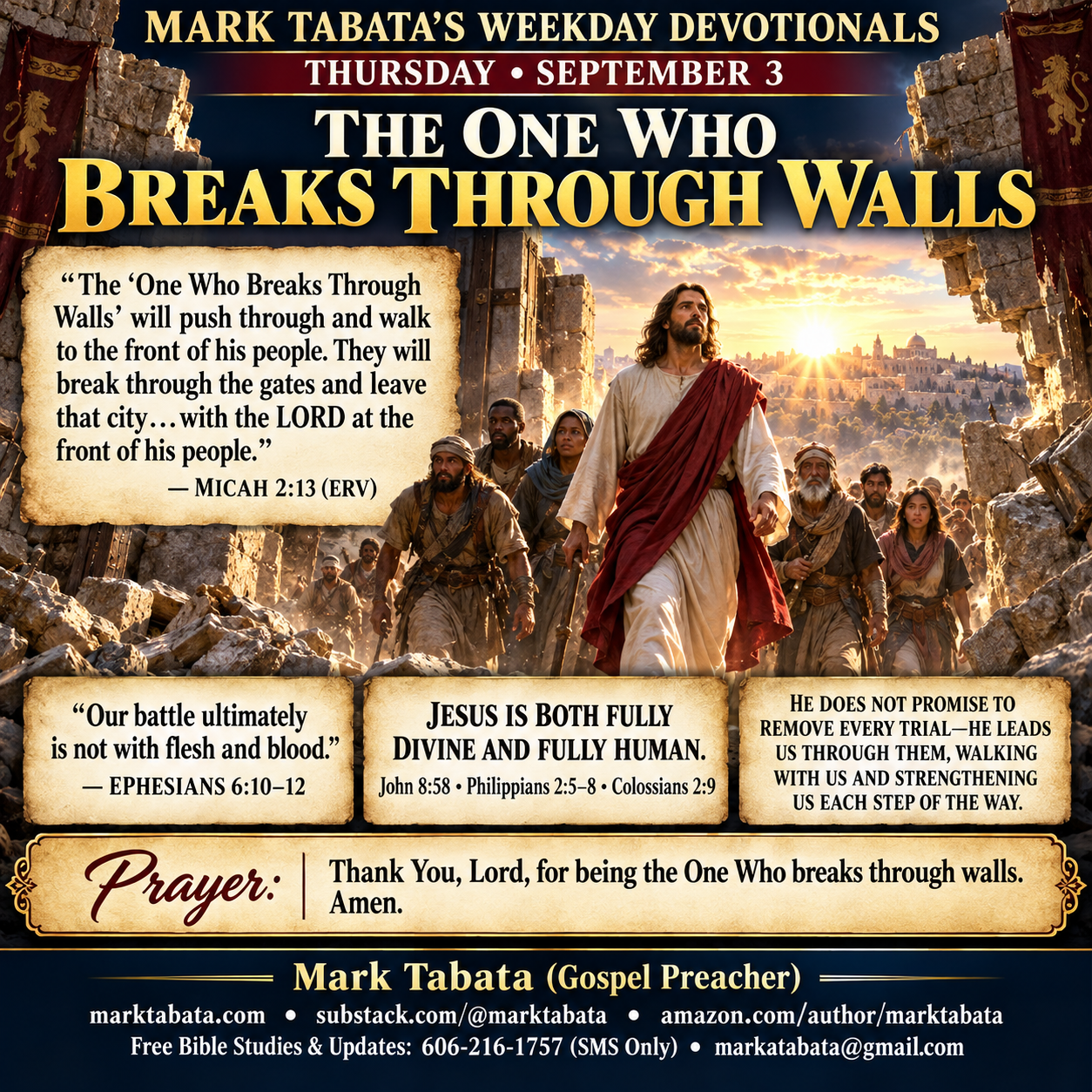 The One Who Breaks Through Walls