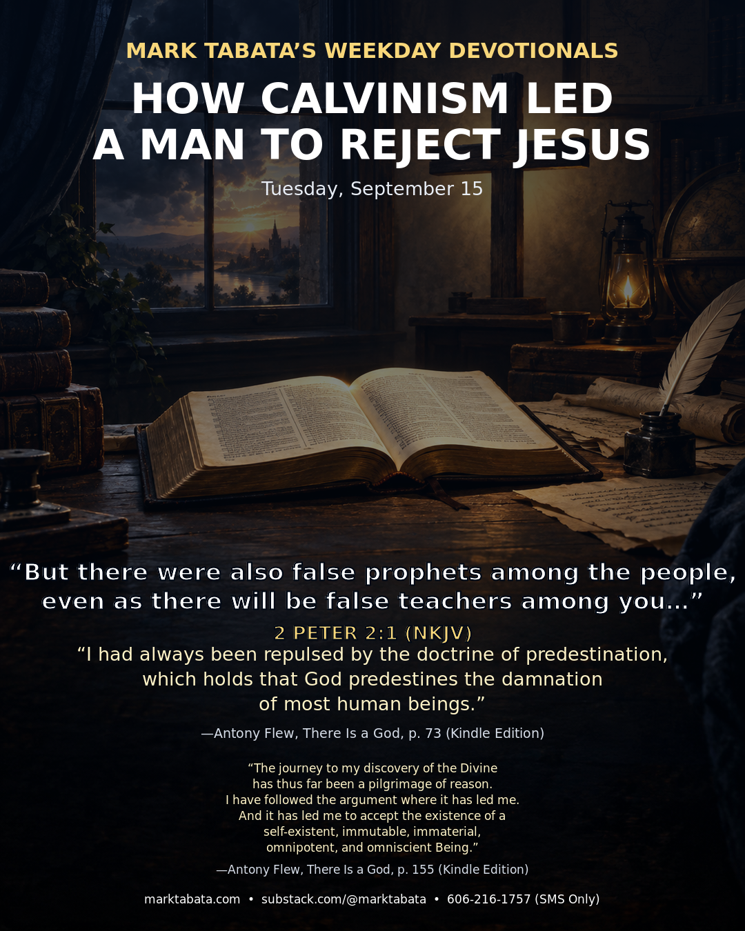 How Calvinism Led A Man To Reject Jesus
